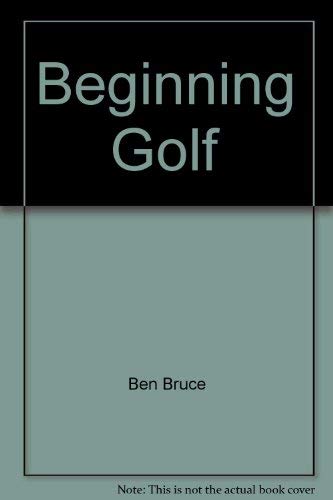 Stock image for Beginning Golf for sale by Better World Books: West