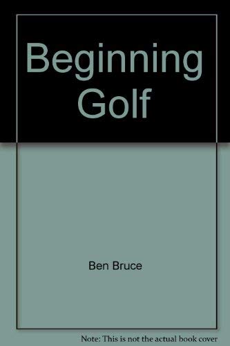 9780534006419: Beginning Golf