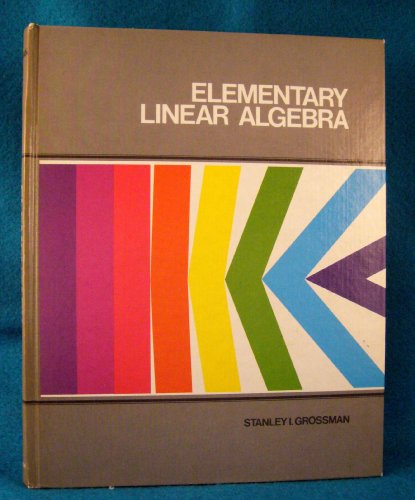 Imagen de archivo de Elementary Linear Algebra a la venta por HPB-Red