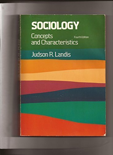 Stock image for Sociology: Concepts and Characteristics for sale by ThriftBooks-Atlanta