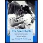 Stock image for The sourcebook: Activities to enrich programs for infants and young children for sale by SecondSale