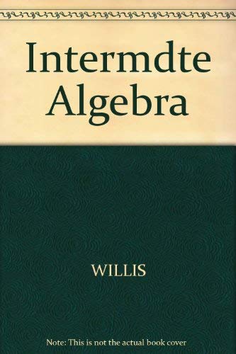 Imagen de archivo de Intermediate Algebra a la venta por HPB-Red