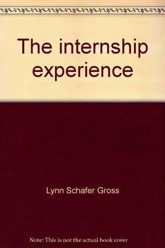 Beispielbild fr The Internship Experience zum Verkauf von BookDepart