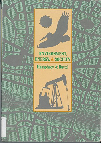 9780534009649: Environment, Energy and Society