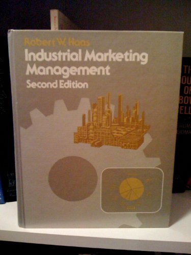 9780534010843: Industrial marketing management