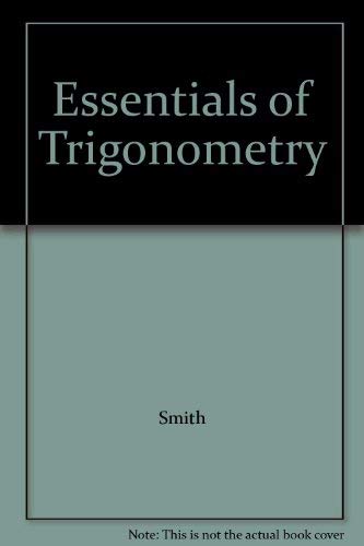 Beispielbild fr Essentials of trigonometry zum Verkauf von ThriftBooks-Dallas