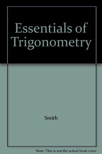 Imagen de archivo de Essentials of trigonometry a la venta por ThriftBooks-Dallas