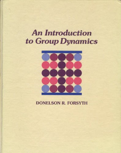 Beispielbild fr An Introduction to Group Dynamics zum Verkauf von Better World Books