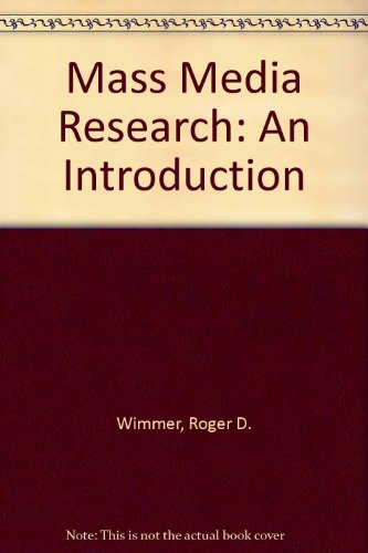 9780534012281: Mass media research: An introduction (Wadsworth series in mass communication)