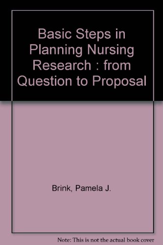 Stock image for Basic Steps in Planning Nursing Research for sale by Better World Books