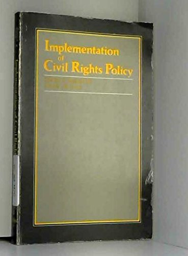 Beispielbild fr Implementation of Civil Rights Policy (The Brooks/Cole Series on Public Policy) zum Verkauf von Recycle Bookstore