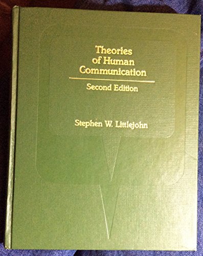 Theories of Human Communication - Littlejohn, Stephen W.