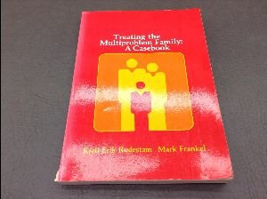 Stock image for Treating the Multiproblem Family : A Casebook for sale by Better World Books