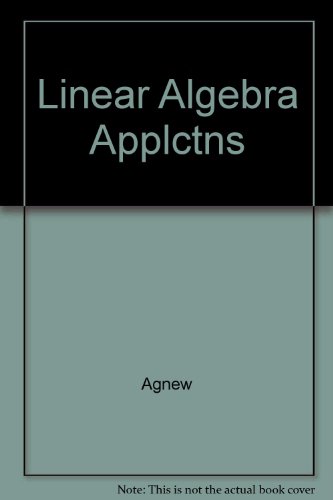 Imagen de archivo de Linear algebra with applications a la venta por Wonder Book