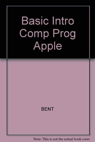 Stock image for BASIC: An Introduction to Computer Programming with the Apple for sale by THE OLD LIBRARY SHOP