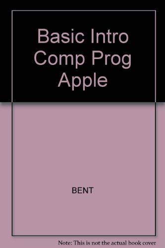 BASIC: An Introduction to Computer Programming with the Apple