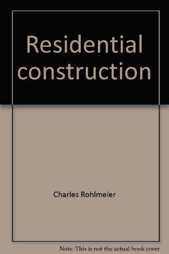 Imagen de archivo de Residential construction: Blueprint reading and practices a la venta por ThriftBooks-Atlanta