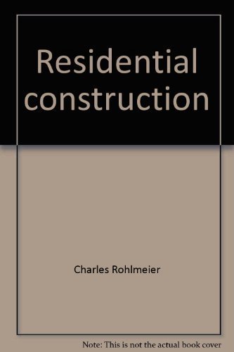 Stock image for Residential construction: Blueprint reading and practices for sale by ThriftBooks-Atlanta