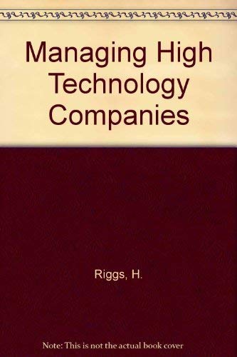 Beispielbild fr Managing high-technology companies zum Verkauf von Wonder Book