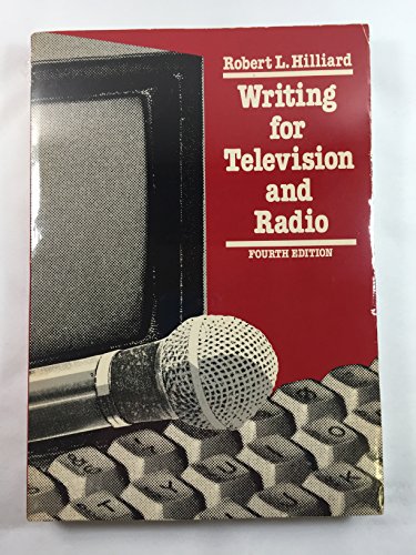 Imagen de archivo de Writing for television and radio (Wadsworth series in mass communication) a la venta por HPB-Red