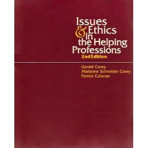 Imagen de archivo de Issues and Ethics in the Helping Professions a la venta por Better World Books