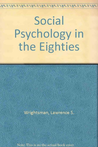 9780534029265: Social Psychology in the Eighties