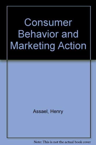 Stock image for Consumer Behavior and Marketing Action for sale by POQUETTE'S BOOKS