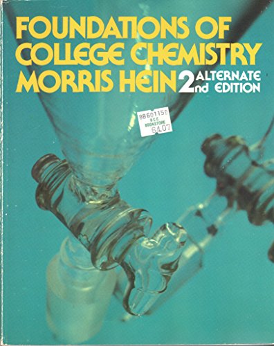 Beispielbild fr Foundations of College Chemistry zum Verkauf von Wonder Book