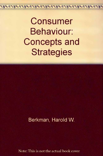 Imagen de archivo de Consumer Behavior: Concepts and Strategies a la venta por Once Upon A Time Books
