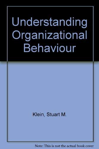 Beispielbild fr Understanding Organizational Behavior zum Verkauf von Better World Books