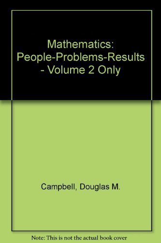 Beispielbild fr Mathematics: People-Problems-Results - Volume 2 Only zum Verkauf von Wonder Book