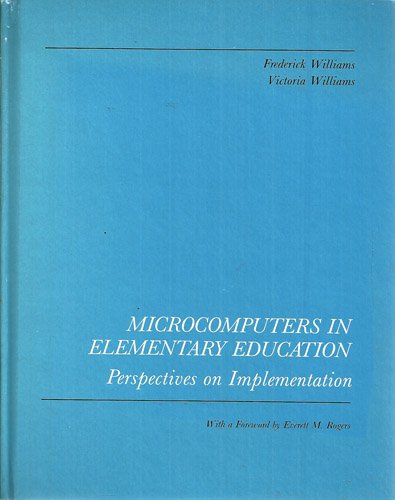 Beispielbild fr Microcomputers in Elementary Education : Perspectives on Implementation zum Verkauf von Better World Books