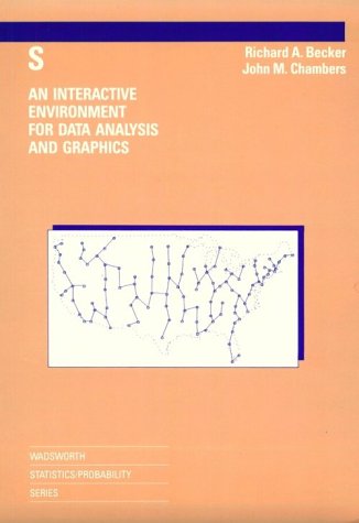 Imagen de archivo de S: An Interactive Environment for Data Analysis and Graphics a la venta por ThriftBooks-Dallas