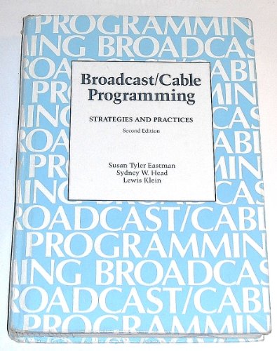 9780534033538: Broadcast/Cable Programming: Strategies and Practices