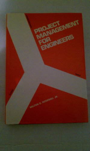 Project Management for Engineers (9780534033835) by Rosenau, Milton D.