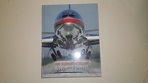 Imagen de archivo de Air transportation, a management perspective a la venta por Wonder Book