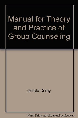 Beispielbild fr Manual for Theory and Practice of Group Counseling zum Verkauf von Better World Books