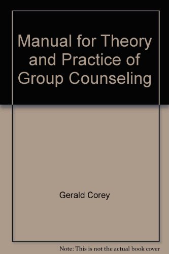 Imagen de archivo de Manual for Theory and Practice of Group Counseling a la venta por Better World Books