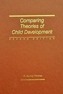 9780534038557: Comparing Theories of Child Development