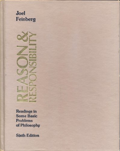 Beispielbild fr Reason and Responsibility : Readings in Some Basic Problems of Philosophy zum Verkauf von Better World Books
