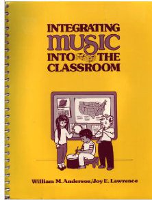 Stock image for Integrating Music into the Classroom for sale by Aaron Books