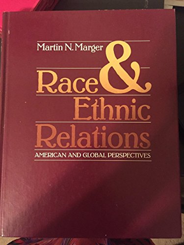 Imagen de archivo de Race and Ethnic Relations: A Comparative Approach a la venta por Book ReViews