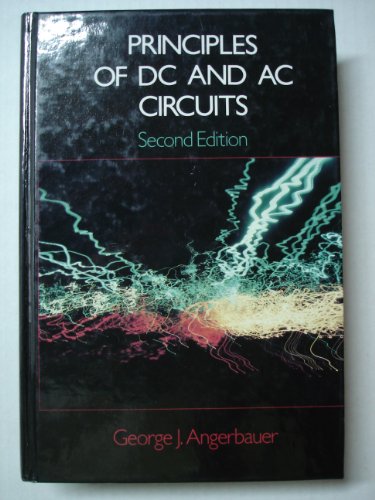 Imagen de archivo de Principles of DC and AC circuits a la venta por ThriftBooks-Dallas