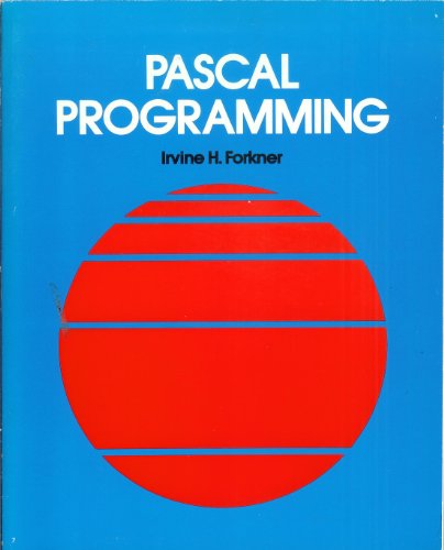 Pascal Programming (Brooks/Cole Series in Computer Science) (9780534042158) by Forkner, Irvine