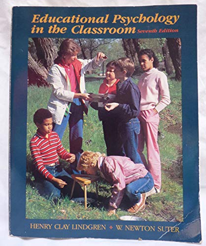 Imagen de archivo de Educational Psychology in the Classroom a la venta por Idaho Youth Ranch Books