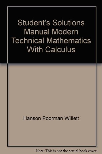 Immagine dell'editore per Student*s Solutions Manual Modern Technical Mathematics With Calculus venduto da dsmbooks