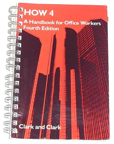 Beispielbild fr HOW 4: A Handbook for Office Workers zum Verkauf von Wonder Book