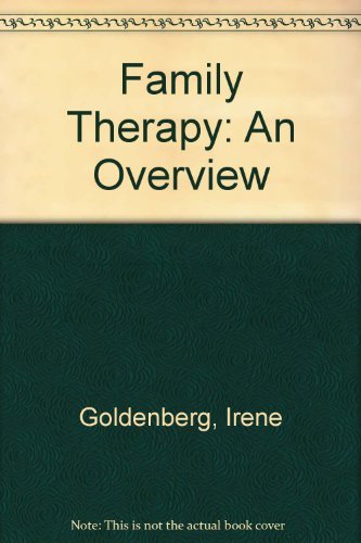 Imagen de archivo de Family Therapy : An Overview a la venta por Better World Books