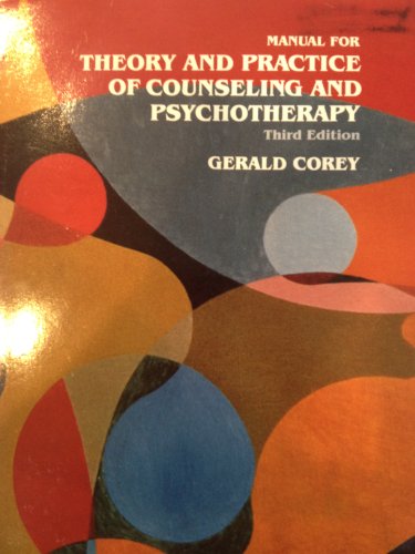 9780534050771: Theory and Practice of Counseling and Psychotherapy - Instructor's Edition