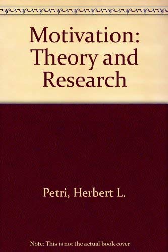 9780534053826: Motivation: Theory and Research